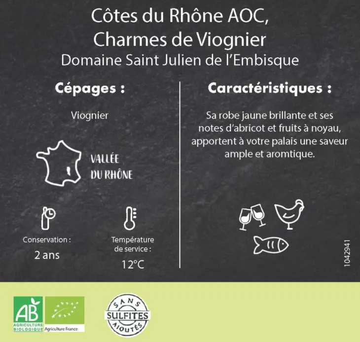Côtes-du-Rhône AOC Charmes de Viognier Bio Domaine Julien - 75 cl