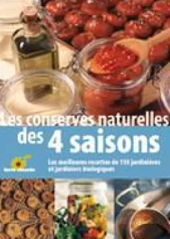 Livre "Les conserves naturelles des quatre saisons" aux Éditions Terre Vivante